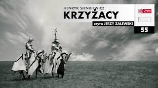 Krzyżacy 055  Henryk Sienkiewicz  Audiobook po polsku [upl. by Ateiluj]