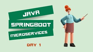 Spring Boot Microservices Day 1 Basics [upl. by Checani247]