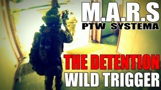 AIRSOFT CQB  MARS  the Detention  WILD TRIGGER [upl. by Ellerret]