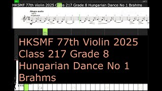 HKSMF 77th Violin 2025 Class 217 Grade 8 Hungarian Dance No 1 Brahms [upl. by Milburn]