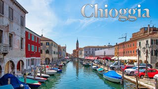 Chioggia Italy  4K [upl. by Otir]