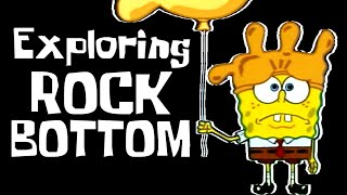 Exploring Rock Bottom SpongeBob SquarePants [upl. by Etnemelc]