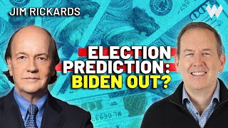 Jim Rickards on Biden’s Future Geopolitical Conflicts and the 2024 Election [upl. by Zakarias372]