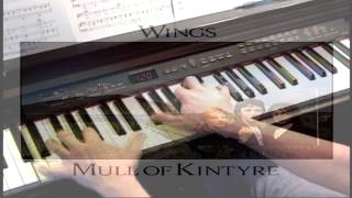 Mull of Kintyre  Paul McCartney  Piano [upl. by Aeneus813]