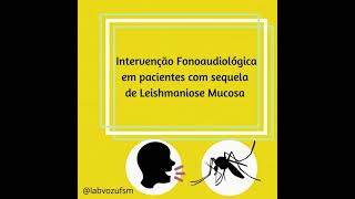 Terapia vocal nos casos de sequela da Leishmaniose [upl. by Johiah]