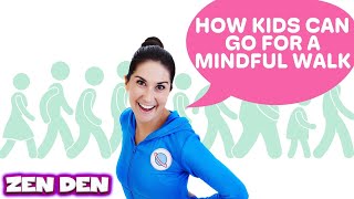 Mindful Walking  Cosmic Kids Zen Den  Mindfulness for kids [upl. by Gurias]