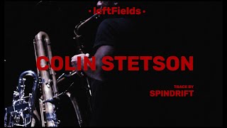 Colin Stetson  Spindrift [upl. by Annairoc]