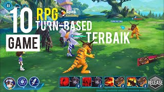 10 Game RPG Turn Based Terbaik di Android [upl. by Hey]