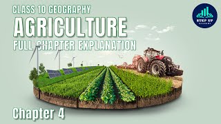 Agriculture  One Shot  Chapter 4  CBSE Class10 Geography [upl. by Onder556]