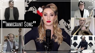 “Immigrant Song” Led Zeppelin 1940s Swing Cover by Robyn Adele Anderson [upl. by Namreh]