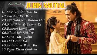 Jubin Nautiyal Hits Songs 💝 Best Of Jubin Nautiyal  Jubin Nautiyal Top Bollywood Songs 2024 [upl. by Adnohsad]