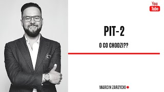 PIT2 składać czy nie składać  oto jest pytanie [upl. by Ardnohsed]