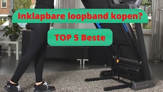 TOP 5 Beste Opvouwbare  Inklapbare Loopbanden 2024 [upl. by Nannaihr436]