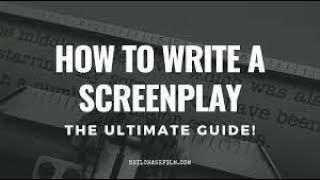 Screenwriting 101 Your Ten Step Guide [upl. by Elatnahs440]