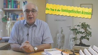 Homöopathie  die Top 6 der homöopathischen Arzneien [upl. by Ataynik]