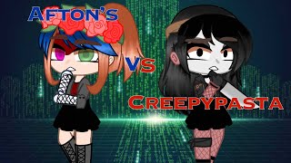 Afton Family vs Creepypasta singing battle gcmv [upl. by Neehar]