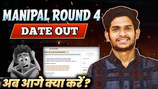 Manipal Counselling 4 Round Important Date  Expected Cut off 4 Round 🤯  Avoid Big Mistake 🙏🏿 [upl. by Lyram]