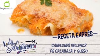 Receta Exprés Canelones rellenos de calabaza y queso [upl. by Micheline645]