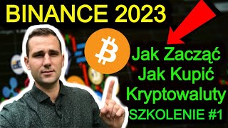 BINANCE Giełda Kryptowalut PORADNIK 2023 🔵 Jak Zacząć Jak Kupić Bitcoin i Kryptowaluty Kartą [upl. by Dilaw]