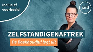 De zelfstandigenaftrek alles wat je moet weten  De Boekhoudjuf [upl. by Nylrad406]