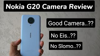 Nokia G20 Camera Review  Nokia surprised me 😳😳 Nokia is back with the bang [upl. by Corliss]