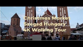 4K Christmas Market Szeged Hungary Walking Tour [upl. by Oramug]