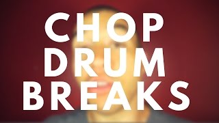 Chopping Drum Breaks With Maschine in 5 Steps [upl. by Coy]