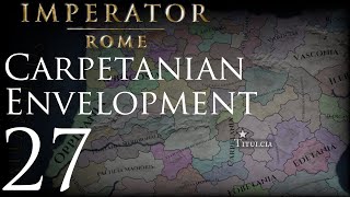 Imperator Rome  Carpetanian Envelopment  Episode 27 [upl. by Tessie]