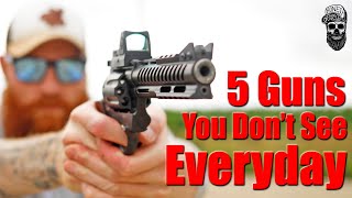 5 Guns You Dont See Everyday [upl. by Colier744]