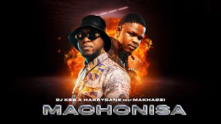 DJ KSB x HarryCane amp Makhadzi  Machonisa Official Audio [upl. by Eladnyl]