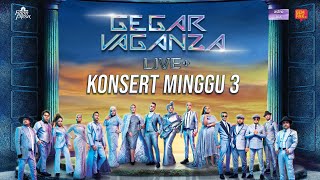 LIVE GEGAR VAGANZA 2022 LIVE   MINGGU 3 [upl. by Deckert]