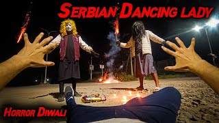 Serbian Dancing Lady  Horror Diwali  Flyingmeenaboi [upl. by Yk]