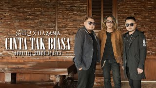 Cinta Tak Biasa  ST12 X HAZAMA Official Video Lyrics [upl. by Gardas234]