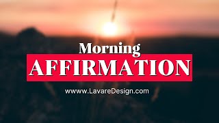 Morning Affirmations To Start Your Day [upl. by Alburga]