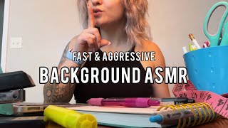 FAST amp AGGRESSIVE BACKGROUND ASMR NO TALKING [upl. by Stephan]