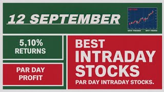 12 September intraday best Stock Intraday Stock for 12 September  Best stocks for intraday trading [upl. by Toiboid793]