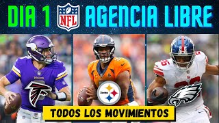 Día 1 Agencia Libre  TODOS los Movimientos  NFL 2024 [upl. by Ennairej]