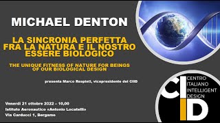 quotLa sincronia perfetta fra la natura e il nostro essere biologicoquot con M Denton parte quarta [upl. by Sethrida11]