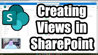 How to Create a View in a SharePoint List with Examples  2022 Tutorial [upl. by Ottavia]