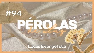 Pérolas de Luz 94  Abnegar a si mesmo [upl. by Adla]