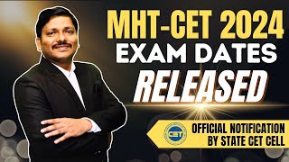 MHTCET 2024 Exam Dates Released by STATE CET CELL  MHTCET 2024 for Engg mhtcet2024  Dinesh Sir [upl. by Ekenna799]