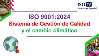 👉 Enmiendas 2024 ISO 9001  acciones del cambio climático en el sistema de calidad [upl. by Wachtel]