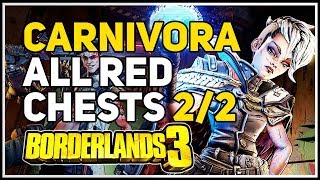 All Red Chests Carnivora Borderlands 3 [upl. by Leahcym]