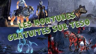 Les montures gratuites de TESO  Guide ULTIME  The Elder Scrolls Online [upl. by Egduj397]