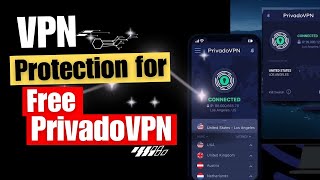 VPN Protection for Free  PrivadoVPN  PrivadoVPN 148 VPN Deal [upl. by Nanci]