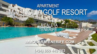 Apartment Magnolia Golf Resort La Caleta Tenerife [upl. by Ennaer]