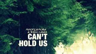 Macklemore  Cant Hold Us Feat Ray Dalton OFFICIAL RADIO EDIT REMIX [upl. by Roydd]