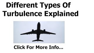 Types Of Turbulence Explained [upl. by Cutlerr]