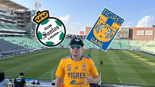 Vlog Santos vs Tigres en el TSM de Torreón Apertura 2024 Liga MX [upl. by Strohbehn]