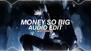 Money so big  yeat  edit audio [upl. by Sivrad391]